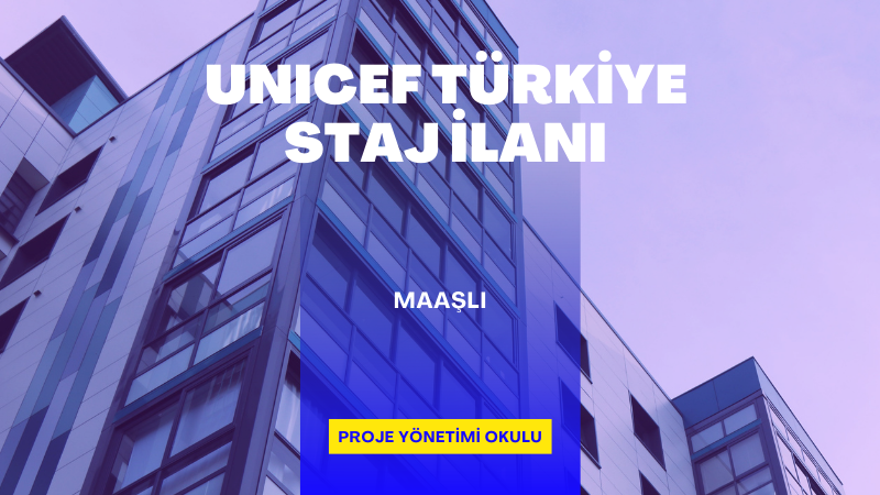 unicef-turkiye-staj